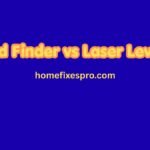 Stud Finder vs Laser Level